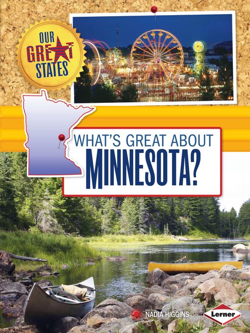 Title details for What's Great about Minnesota? by Nadia Higgins - Available